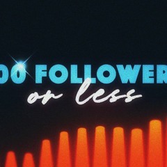 The Very Best Of 100 Followers Or Less!