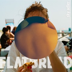 Sky Adler - Flatbread