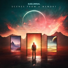 Sub:liminal & kVR - Scenes From A Memory