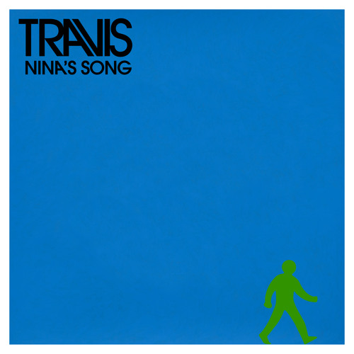 Nina's Song (Single Version) by Travis Official