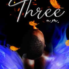 GET EBOOK 💌 Three a.m.: A Sage Meadows Erotic Novella by  Dimonick Shaw KINDLE PDF E