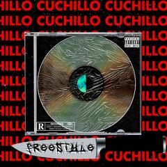 CUCHILLO FREESTYLE (ft. Fitu)