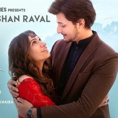 Is Qadar - Darshan Raval-Tulsi Kumar-Full Song