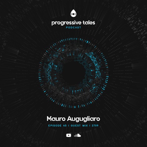 45 Guest Mix I Progressive Tales with Mauro Augugliaro