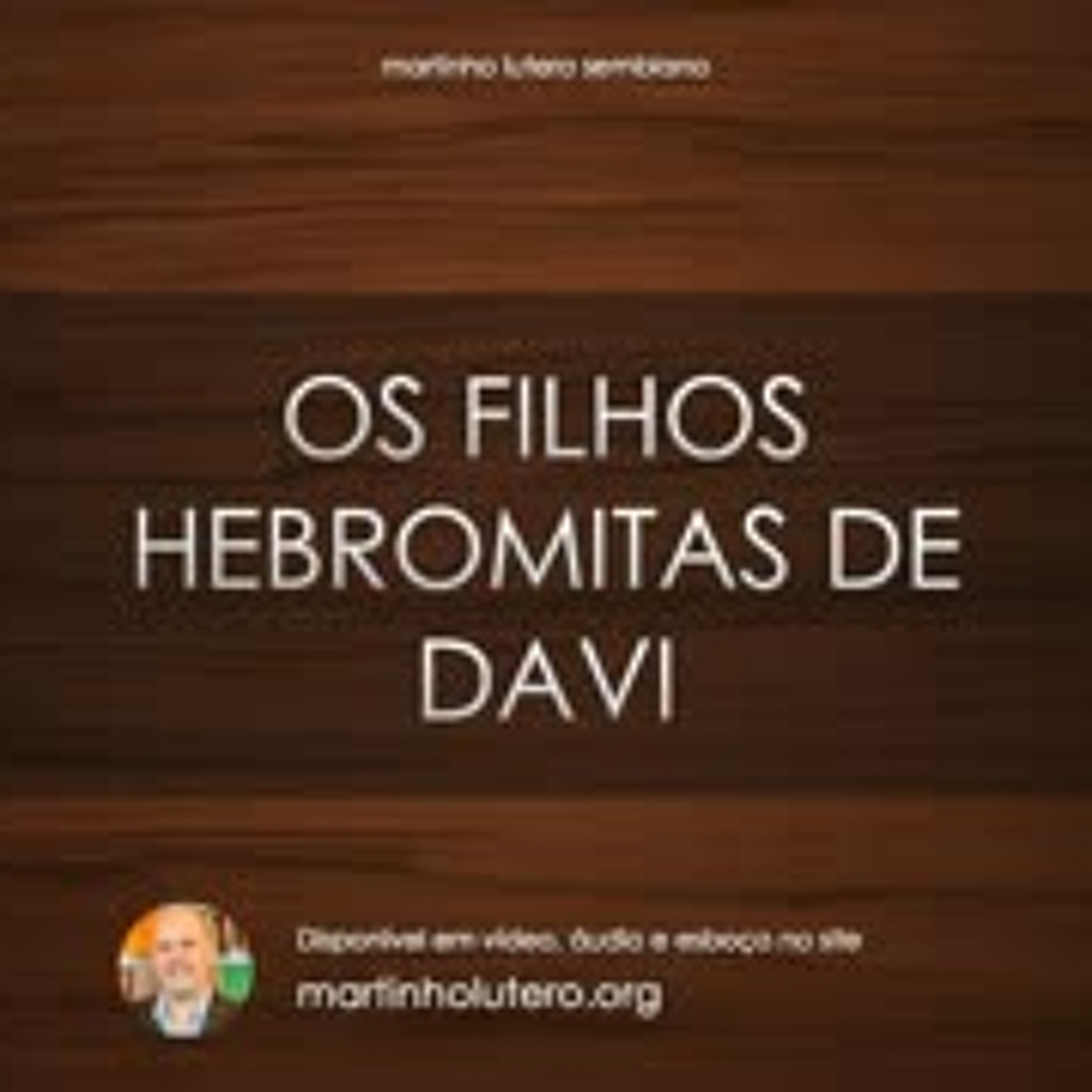 Os filhos hebromitas de Davi episode artwork