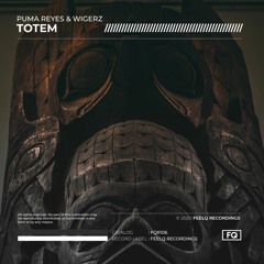 Puma Reyes & Wigerz - Totem