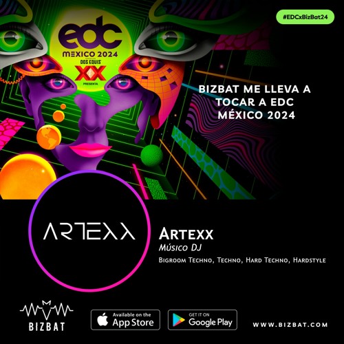 Stream Artexx DJ Contest EDC MEXICO 2024 by Official Artexx Listen
