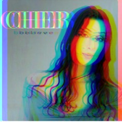 Cher (Believe Flip)