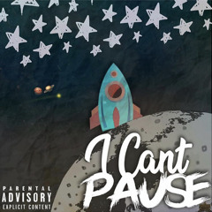 I CANT PAUSE (feat. LXL RAMBO)