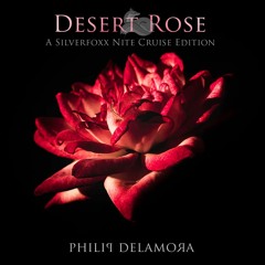 Desert Rose With Philip De La Mora