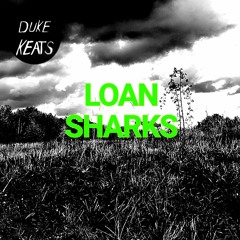 LOAN SHARKS
