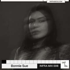 INFRA MIX 006 - BONNIE SUE