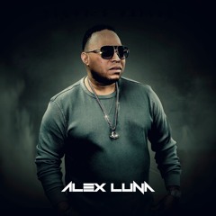 Alex Luna - Llego Alex Luna