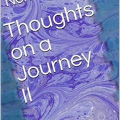 [GET] EPUB 📂 Thoughts on a Journey II: Simple Spiritual Steps by  Nermine Naguib [EP