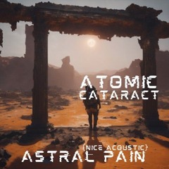 Astral Pain (nice acoustic)