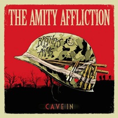 The Amity Affliction - Cave In (Instrumental Ver.)
