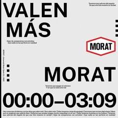 Morat - Valen Mas
