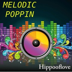 Melodic Poppin
