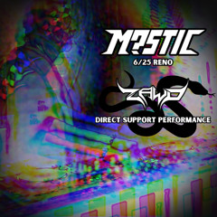 M?stic Direct support set - Live Recording Reno 6/24