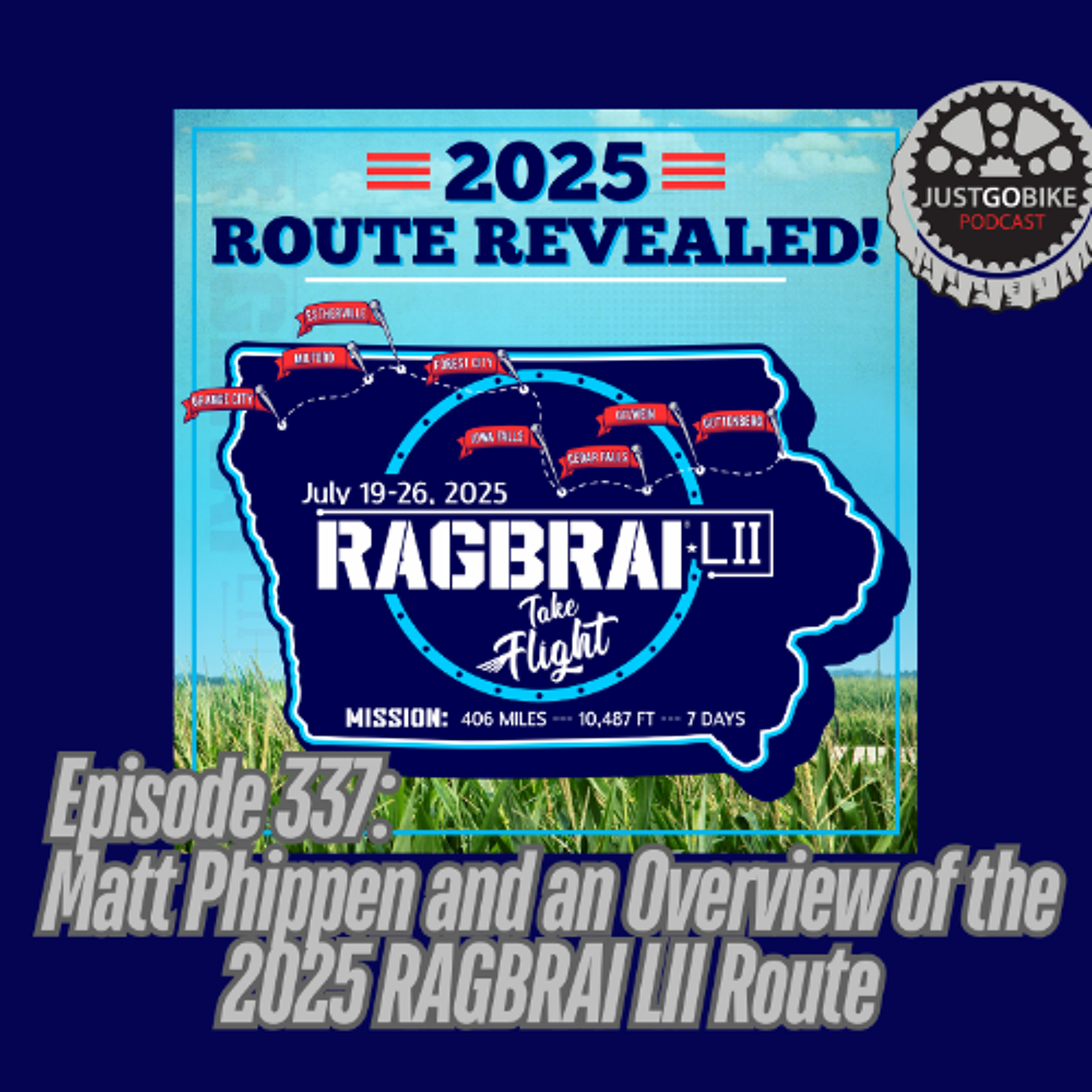 Episode 337: Matt Phippen and an Overview of the 2025 RAGBRAI LII Route