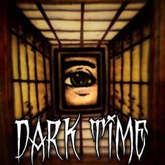 Dark Time