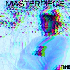 Masterpiece