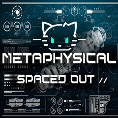 Metaphysical - Spaced out / Patreon exclusive Ableton template - 02