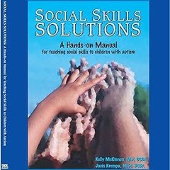 $E-book% Social Skills Solutions: a Hands-on Manual for Teaching Social Skills to Children Wit