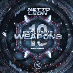 NETTO LEON EXCLUSIVE WEAPONS VOL. 10 ////