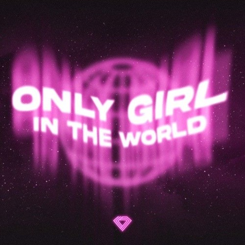 Only Girl In The World (Techno Version)
