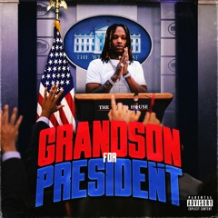 Grandson For President