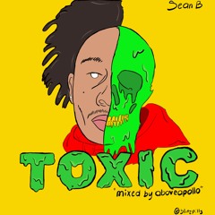 Toxic -(Prod by. H20 YAM)
