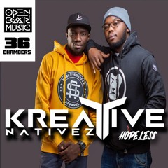Kreative Nativez - Hopeless (Oscar P Rework)