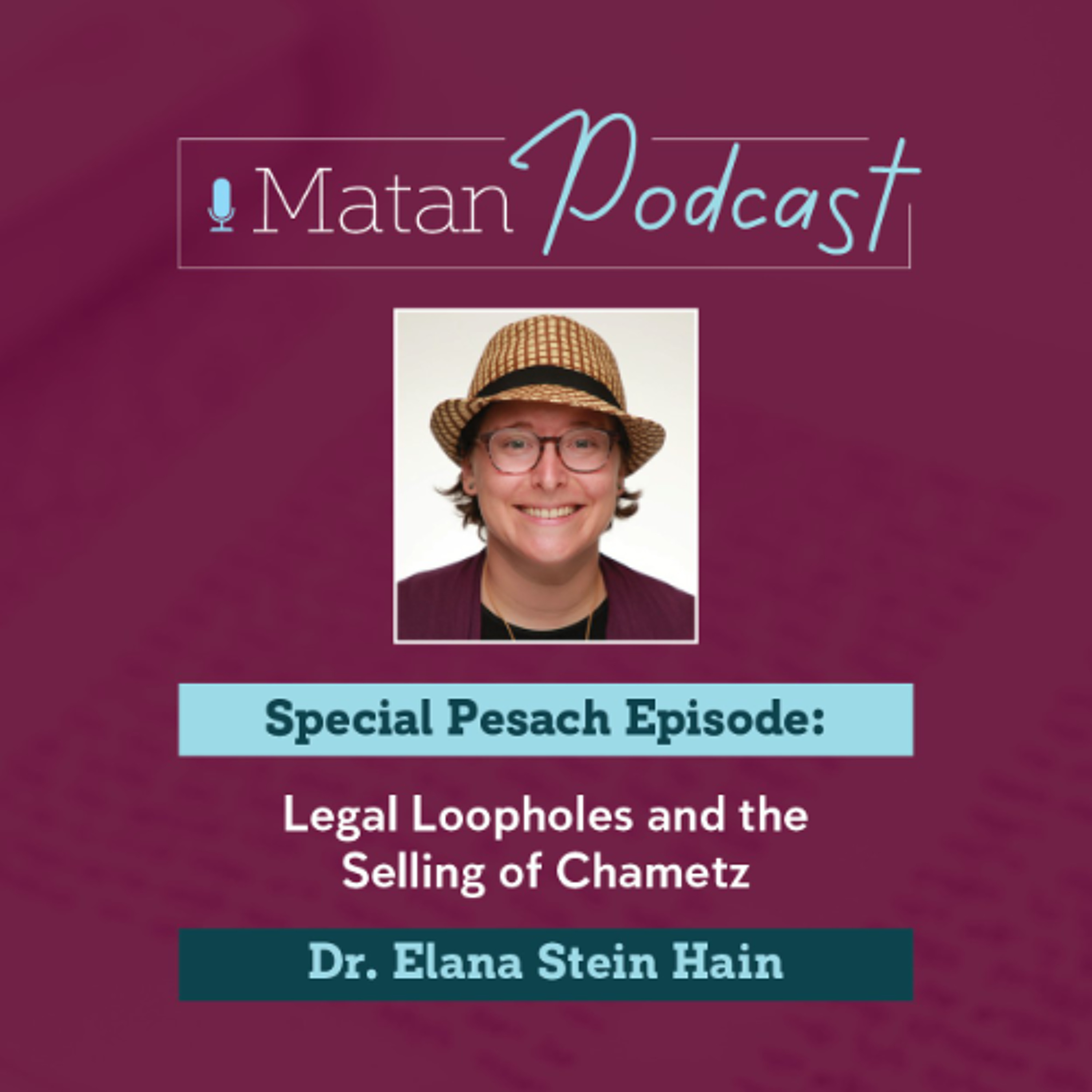 Episode 161 - Special Pesach Episode: Selling Chametz and other Legal Loopholes