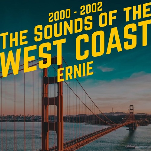 Ernie @ Personal Deeper Mix - The Sounds Of The West Coast 2000-2002