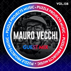 Mauro Vecchi - PuzzleProjectMusic Guest Mix Vol.138