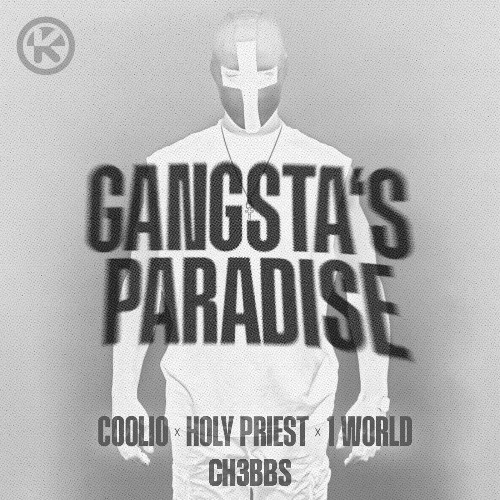 Coolio - Gangsta's Paradise (Holy Priest Hard Techno Edit) - CH3BBS [Industrial Rework]