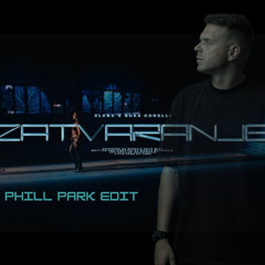 Elena Ft. Buba - Zatvaranje (PHILL PARK Edit)
