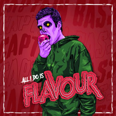 All I do is Flavour - Drum & Bass Mashup