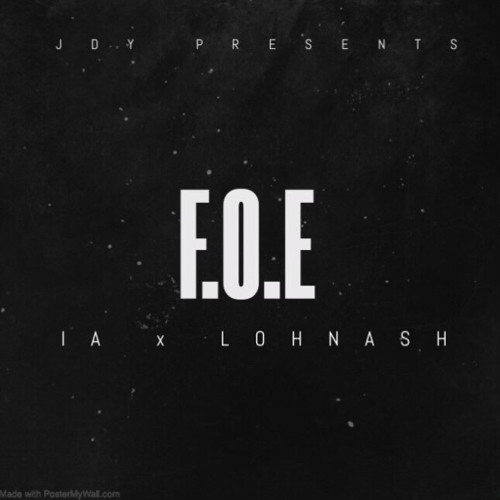F.O.E ( IA x Loh Nash )