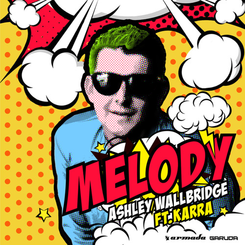 Ashley Wallbridge feat. KARRA - Melody