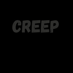 Creep (feat. ace)
