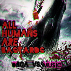 Captain A.H.A.B. (All Humans Are Bastards)