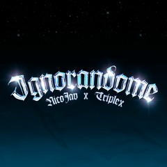 IGNORÁNDOME (feat. TRIPLEX)