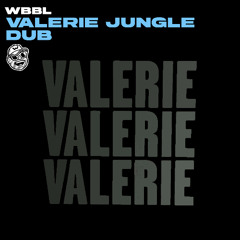 Mark Ronson x Amy Winehouse - Valerie (WBBL Jungle Dub) [FREE D/L]