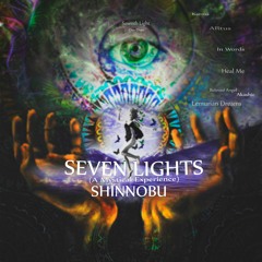 Seven Lights (A Mystic Experience)