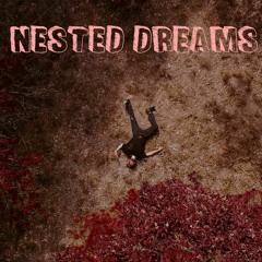 Nested Dreams