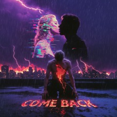 Come Back