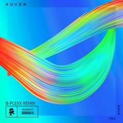 Koven - Gold (B-PLEXX Remix) FREE DOWNLOAD