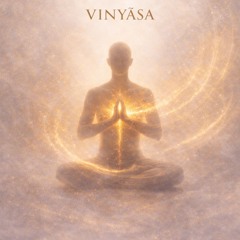 VINYASA
